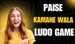 Paise Kamane Wala Ludo Game